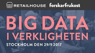 Forskarfrukost – Big data i verkligheten