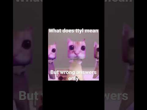 What does TTYL mean sexually?