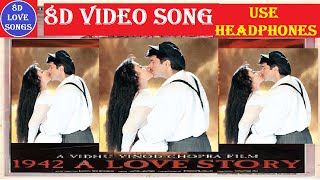 Ek Ladki Ko Dekha 8D Video Song | 1942 A Love Story (1994) | Kumar Sanu | R D Burman | 8D Love Songs