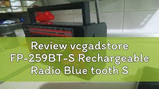 Review vcgadstore FP-259BT-S Rechargeable Radio Blue tooth Speaker With USB SD TF Mp3 Player With S