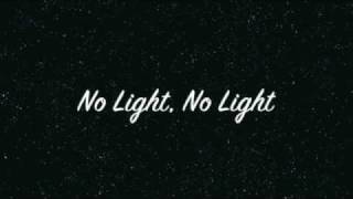 No light, no light- Florence + The Machine (Lyrics)