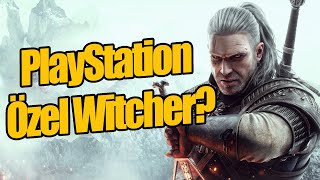 Sony, Cd Projekt'i Mi Alıyor? | Playstation Özel Witcher?