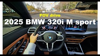 2025 BMW 320i M sport POV drive