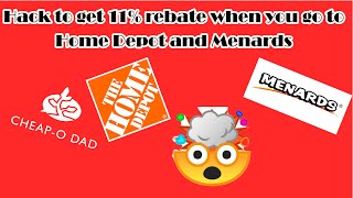 How to Get 11% Home depot and Menards Secret Rebate