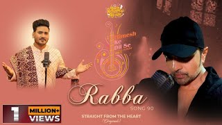 Rabba (Studio Version)|Himesh Ke Dil Se The Album|Himesh Reshammiya |Sunny Hindustani|