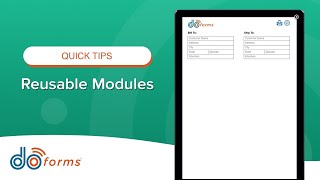 Mobile Forms | Quick tips on using reusable modules