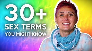 30+ Sex Terms You Might Know