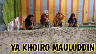 YA KHOIRO MAULUDDIN || LASKAR SHOLAWAT AL-ISHLAH