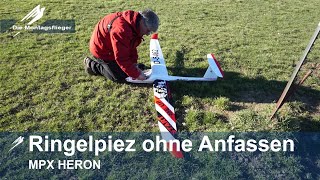 MPX HERON Ringelpiez ohne Anfassen