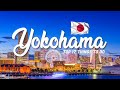 17 BEST Things To Do In Yokohama 🇯🇵 Japan