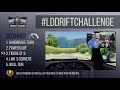 ld drift challenge rules u0026 tutorial win a signed james deane team jersey