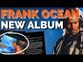 FRANK OCEAN CONFIRMS NEW ALBUM + More From His Absurd Coachella Performance
