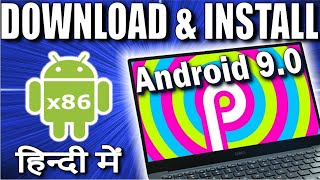 Download \u0026 Install Android x86 on PC with Dual Boot | 9.0 Pie