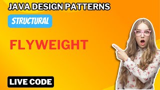 Java Design Patterns: Flyweight Live Coding