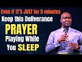 EVERY NIGHT KEEP THIS PRAYER PLAYING WHILE YOU SLEEP
