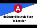 OnDestroy Lifecycle Hook In Angular || Angular || Angular Tutorial || OnDestroy Lifecycle Angular