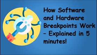 [SecurityInShort]How Software and Hardware Breakpoints Work? Explained in 5 mins Sec. Professionals