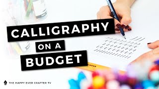 Learn Calligraphy On A Budget