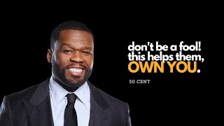 The Power of Self-Reliance: 50 Cent's Story | Motivational Speech