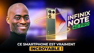 Infinix Note 40 Pro: ce téléphone Chinois m’a vraiment surpris.