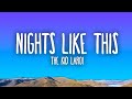 The Kid LAROI - NIGHTS LIKE THIS