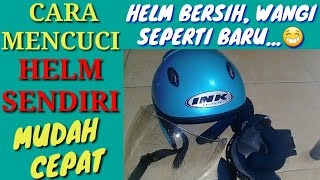 Cara mudah mencuci helm#cuci helm sendiri