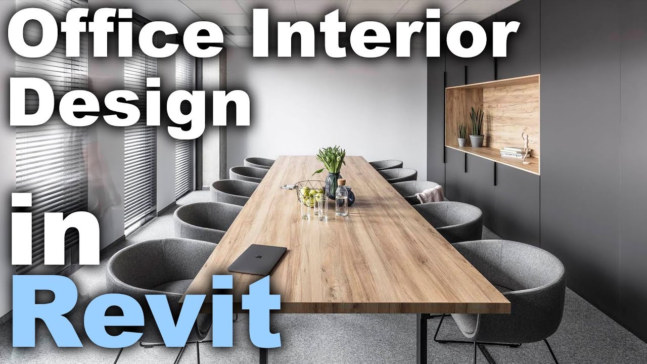 Office Interior Design In Revit Tutorial You