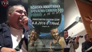 Rómska amatérska spevácka Caruso show v Senici - upútavka