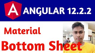 Angular 12 Tutorial For Beginners : How to use bottom sheet Material Component in angular project