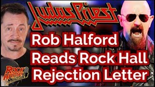 Judas Priest's Rob Halford Reads Rock Hall of Fame Rejection Letter Live On Air