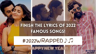 Finish The Lyrics Challenge!! (Famous 2022 Songs) #bollywood #2022 #happynewyear2023 Pls Subscribe 🤗
