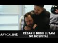 Apocalipse - César e Dudu lutam no Hospital