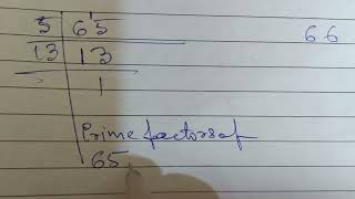 Prime factors of 65\u002666|65aur66ka abhajya gunankhand|prime factorisation of 65\u002666#maths #viralvideo