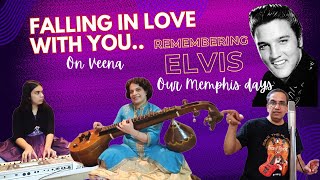 Falling in Love with you Elvis Presley! Indian classical | Veena instrumental