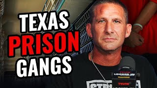 Ex-Gang Member Reveals How Texas Max Security Prison Gangs Really Operate