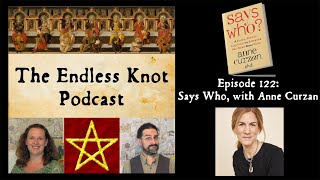 The Endless Knot Podcast ep 122: Says Who, with Anne Curzan (audio only)