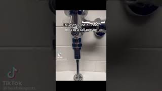 you use urinal next tall person #shorts #memes