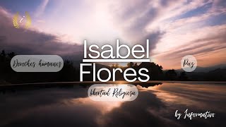 i.16. Isabel Flores - Derechos Humanos, Libertad Religiosa y Paz [Entrevista Completa] (i.).
