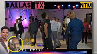 NTM tv dallas ብርጌድ ንሓመዱ ኣብ ናይ ምዝንጋዕ ምሸት ምስ ድምጻዊ ሮቤል ሽኮር ወጋሕ ትበል ለይቲ  ንመዘከርታ