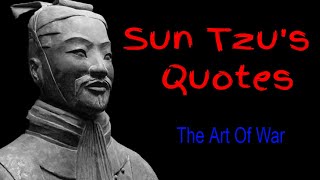 Sun Tzu Art of War Quotes : best Sun Tzu Quotes