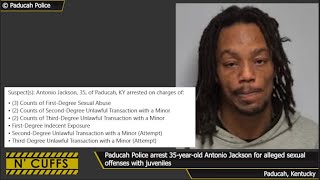 Paducah Police arrest Antonio Jackson for alleged sexual offenses involving juvenile victims