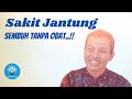 KEAJAIBAN PART 1 | SAKIT JANTUNG SEMBUH TANPA OBAT | Viralkan..!!