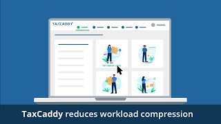 Reduce workload compression with TaxCaddy
