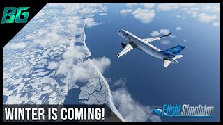 NEW Update (1.10.7.0) - Winter Is Coming! | Microsoft Flight Simulator