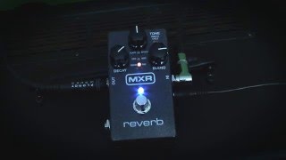 MXR M300 Reverb Pedal Test