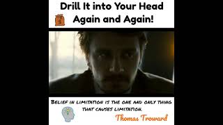 Drill it into your head again and again