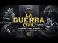 La Guerra Civil - Official Trailer