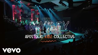 Apostolic Kidz Collective - Royalty (Official Music Video)