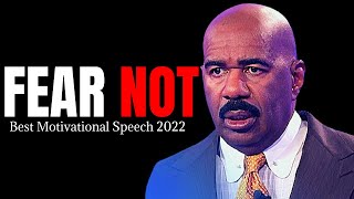 FEAR NOT (Steve Harvey, Joel Osteen, Les Brown) Best Motivational Speech 2022