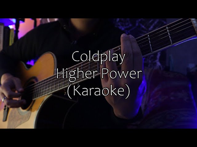 Acoustic Karaoke Coldplay Higher Power Chords Chordify